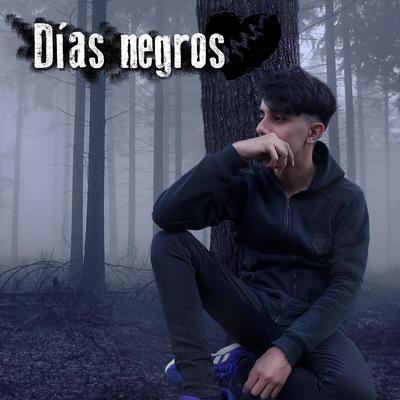 Días Negros's cover