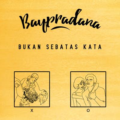 Bukan Sebatas Kata's cover