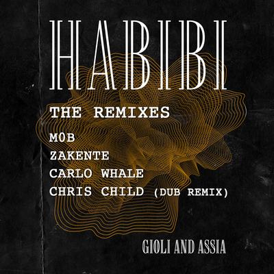 Habibi (The Remixes)'s cover