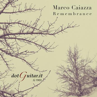 Remembrance By Marco Caiazza's cover