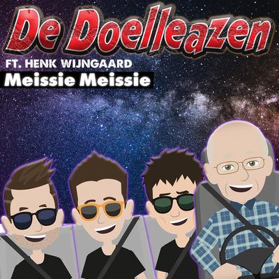 Meissie Meissie (feat. Henk Wijngaard)'s cover