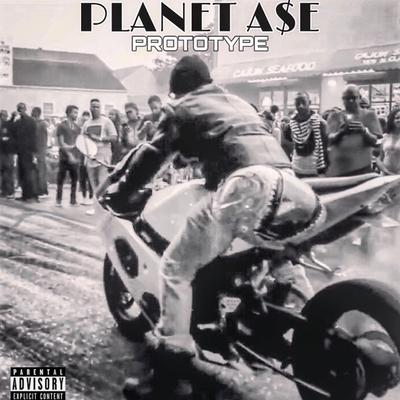 Prototype By Planet A$e's cover