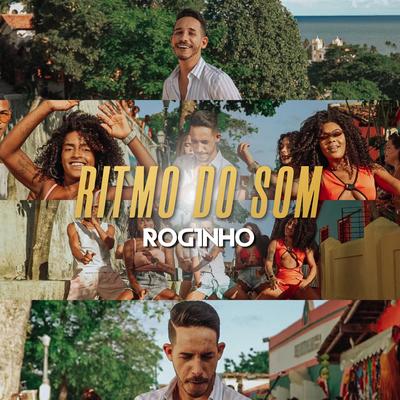 Ritmo do Som By Mc Roginho's cover