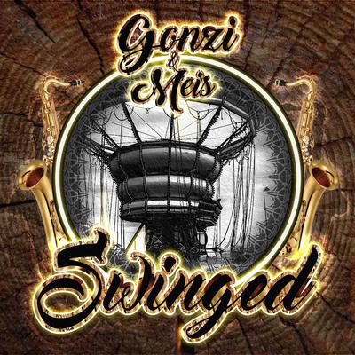 SWINGED By gonzi, Meis's cover