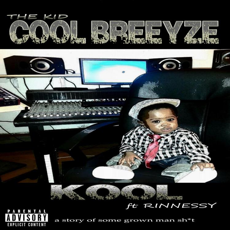 The Kid Cool Breeyze's avatar image