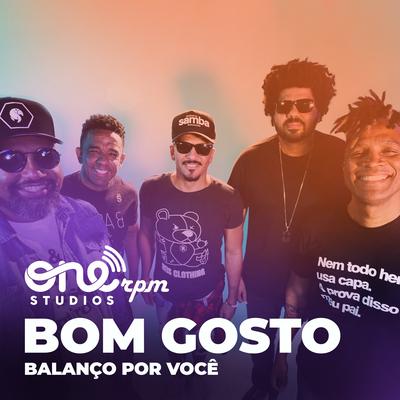 Balanço por Você: Onerpm Studios Sessions (Live) By Bom Gosto's cover