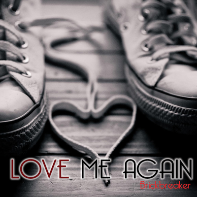 Love Me Again's cover