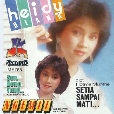 Setia Sampai Mati By Heidy Diana's cover