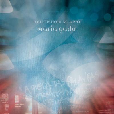 Quase Sem Querer (Ao Vivo) By Maria Gadú's cover