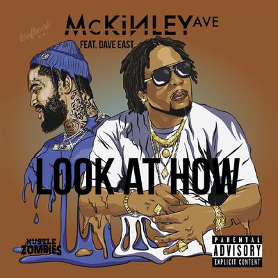 Look At How (feat. Dave East)'s cover