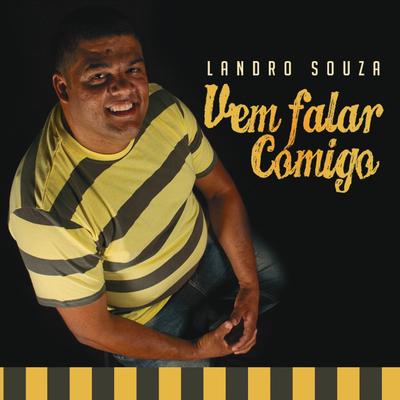 Vem Falar Comigo By Landro Souza's cover