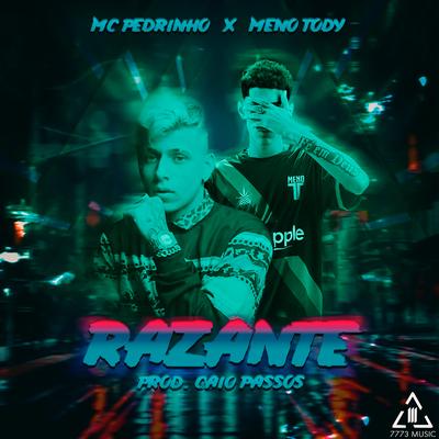 Razante By Caio Passos, Meno Tody, Mc Pedrinho's cover