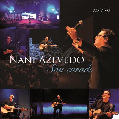 Sou Curado By Nani Azevedo's cover