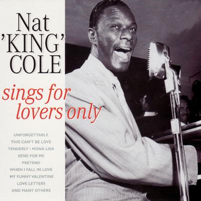 I'm In The Mood For Love (broadcast recording) By Nat King Cole's cover