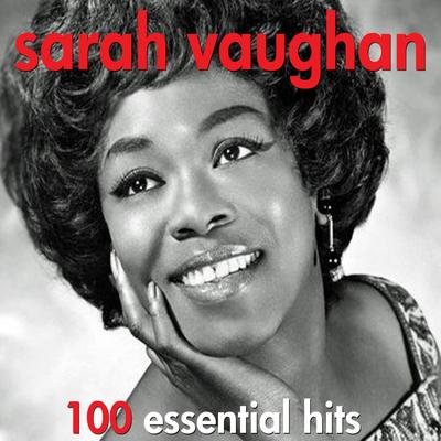 If I Knew Then (What I Know Now) By Sarah Vaughan's cover