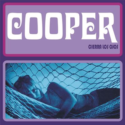 Cierra Los Ojos By Cooper's cover