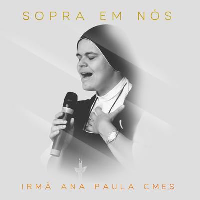 Sopra em Nós By Irmã Ana Paula, CMES's cover
