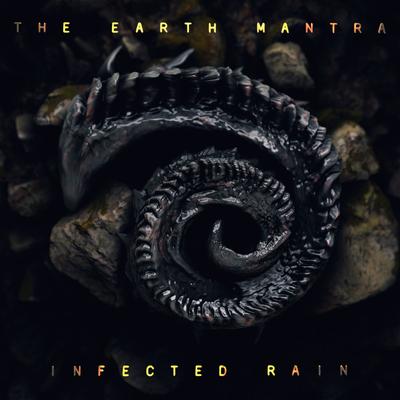 The Earth Mantra By Infected Rain's cover