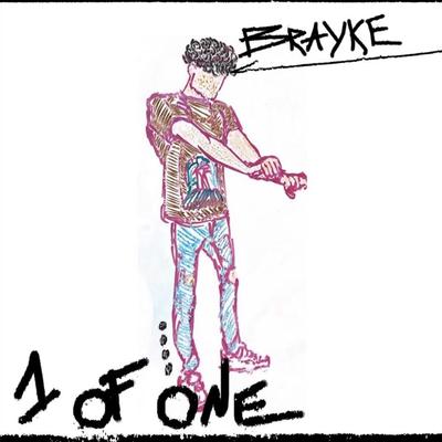 1 Of One By Brayke's cover