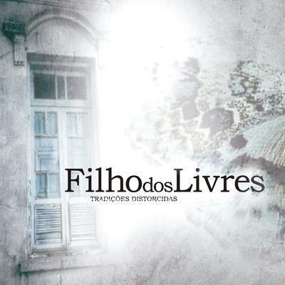 Alguém Como Você É By Filho dos Livres's cover