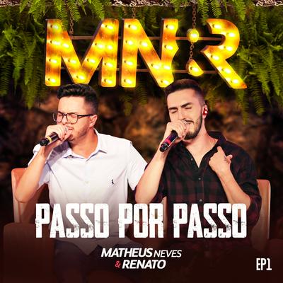 Passo por Passo By Matheus Neves & Renato, Hugo & Guilherme's cover