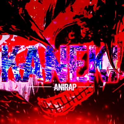 Kaneki By anirap's cover