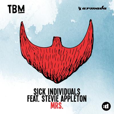 Mrs. By Sick Individuals, Stevie Appleton's cover