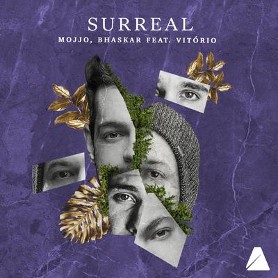 Surreal By Mojjo, Bhaskar, Vitório's cover