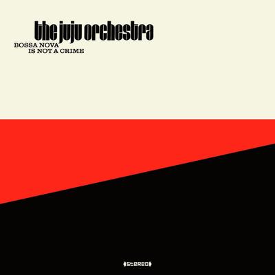 The Juju Orchestra's cover