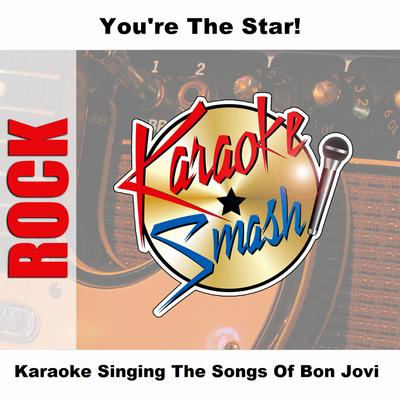 This Ain't A Love Song (karaoke-version) As Made Famous By: Bon Jovi's cover