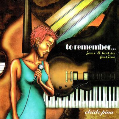 To Remember Jazz & Bossa Fusion's cover