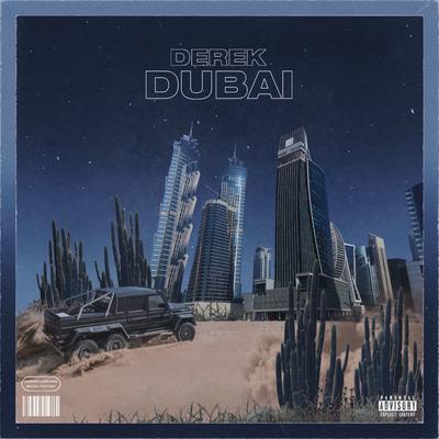 Dubai By Derek's cover