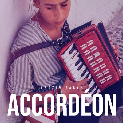 Accordéon By Arozin Sabyh's cover
