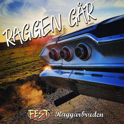 Raggen går By F.E.S.T, Raggarbruden's cover