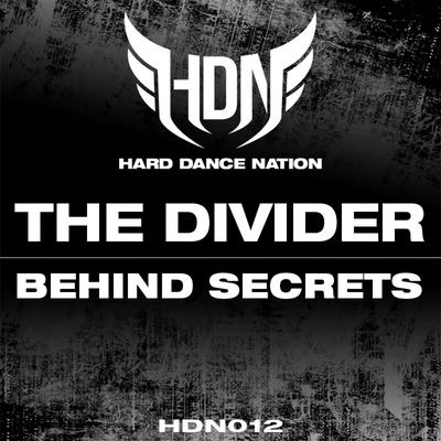 Behind Secrets (Radio Edit) By The Divider's cover