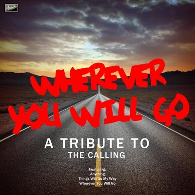 Wherever You Will Go By Ameritz Tribute Tracks's cover