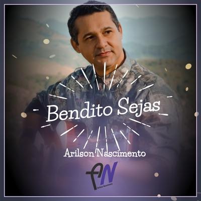 Bendito Sejas By Arilson Nascimento's cover