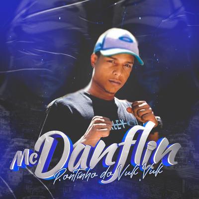 Pontinho do Vuk Vuk By MC DANFLIN's cover