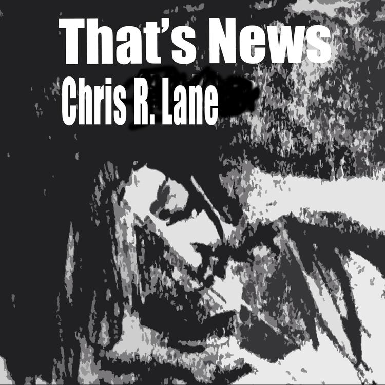 Chris R. Lane's avatar image