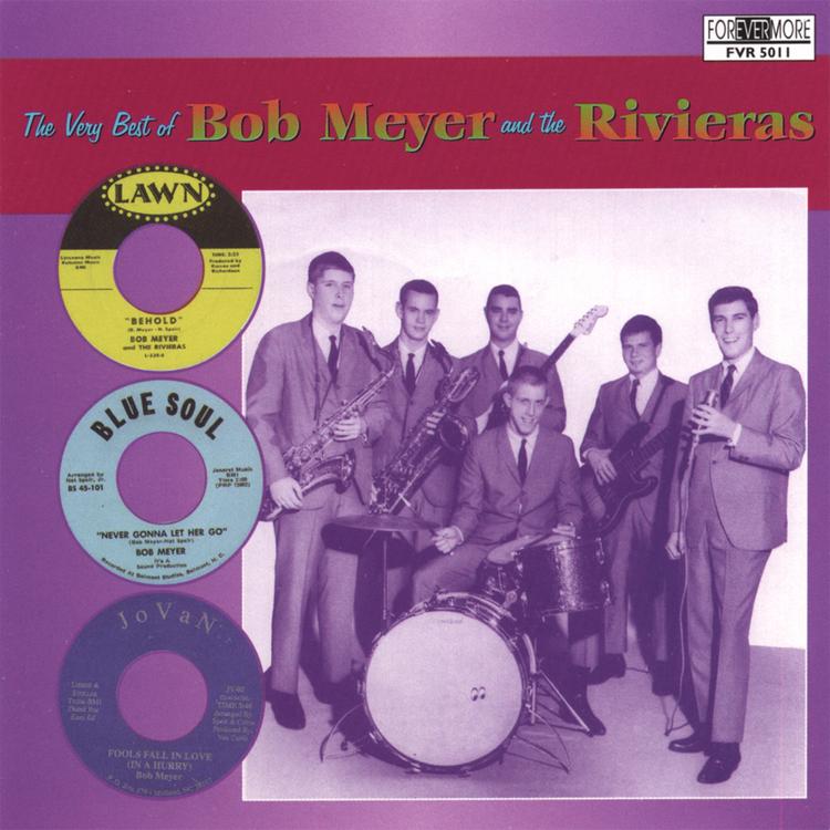 Bob Meyer & The Rivieras's avatar image