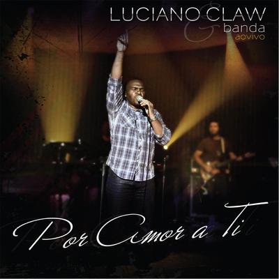 Creio Que Tu És a Cura By Luciano Claw's cover