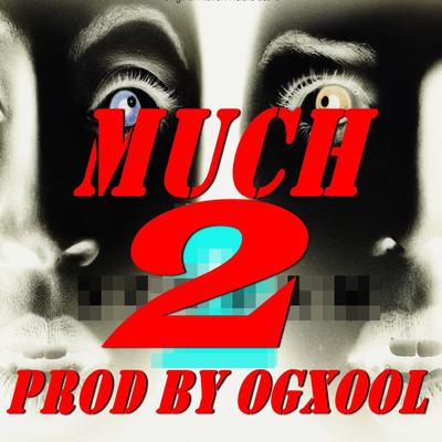 2 Much's cover