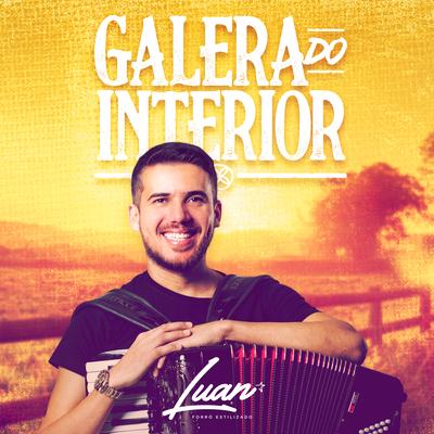 Galera do Interior By Luan Estilizado's cover