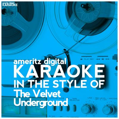 Karaoke (In the Style of the Velvet Underground)'s cover