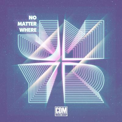 No Matter Where By JNYR's cover