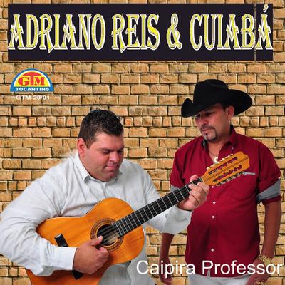 Adriano Reis e Cuiabá's cover
