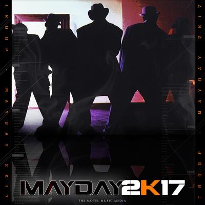 Mayday 2k17's cover
