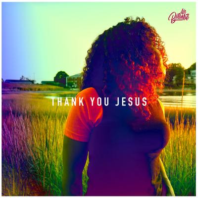 Thank You Jesus By Ada Betsabe's cover