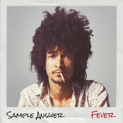 Fever By Sample Answer's cover