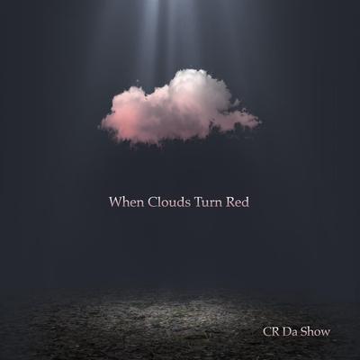 CR Da Show's cover